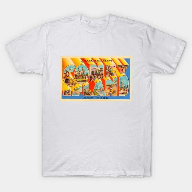 Greetings from Coney Island, New York - Vintage Large Letter Postcard T-Shirt by Naves